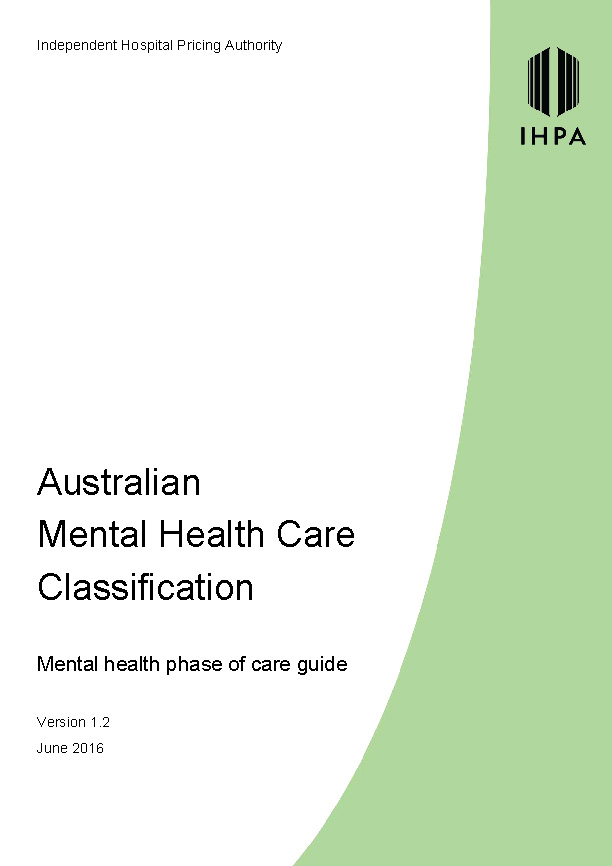 Mental Health Phase of Care Guide | Resources | IHACPA